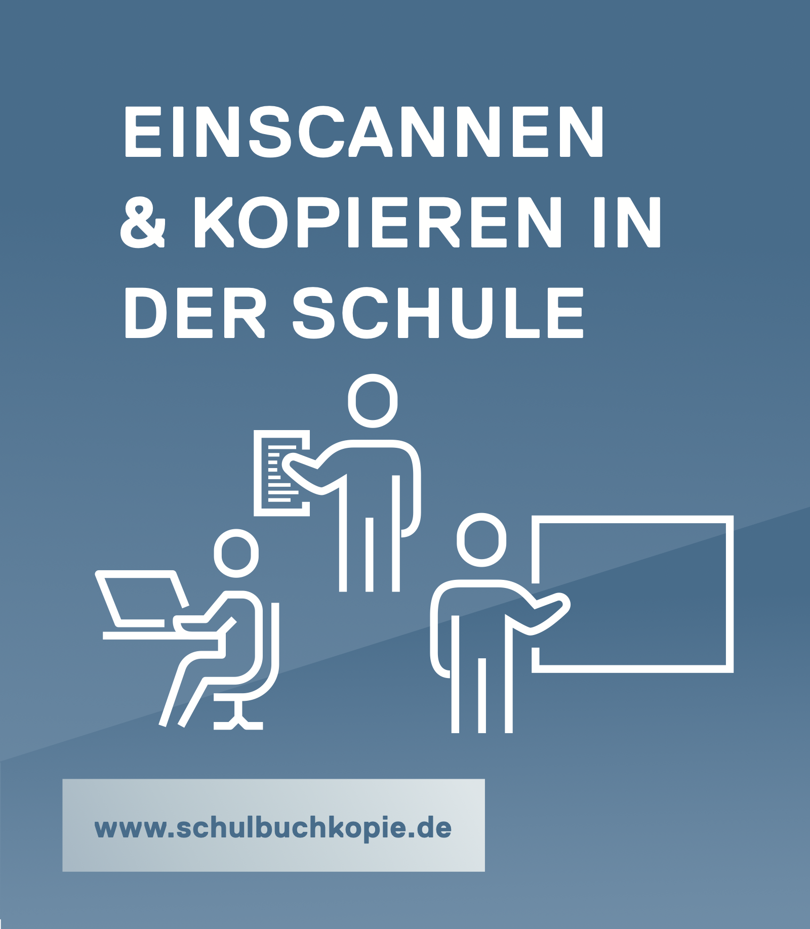 Einscannen und Kopieren in der Schule